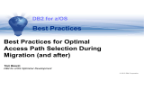 Best Practices Best Practices for Optimal Access Path Selection During Migration (and after)