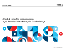 Cloud &amp; Smarter Infrastructure &copy; 2014 IBM Corporation