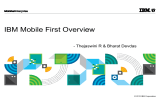 IBM Mobile First Overview  - Thejaswini R &amp; Bharat Devdas
