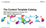 The Content Template Catalog IBM Digital Experience Version 8.5 -