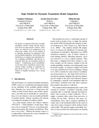 Topic Models for Dynamic Translation Model Adaptation