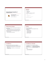 Agenda Grammar and Syntax Syntax Computational Linguistics 1