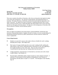 The Causes and Consequences of Terrorism Political Science G8839 Prof. Page Fortna