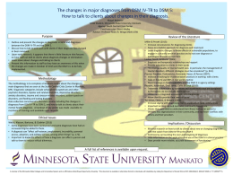 The changes in major diagnoses from DSM IV-TR to DSM... How to talk to clients about changes in their diagnosis.