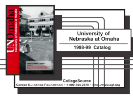 University of Nebraska at Omaha 1998-99  Catalog CollegeSource
