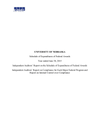 UNIVERSITY OF NEBRASKA Schedule of Expenditures of Federal Awards