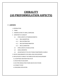 CHIRALITY (AS PREFORMULATION ASPECTS) 