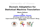 Domain Adaptation for Statistical Machine Translation  Master Defense