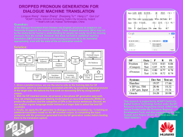 DROPPED PRONOUN GENERATION FOR DIALOGUE MACHINE TRANSLATION