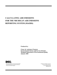 CALCULATING AIR EMISSIONS FOR THE MICHIGAN AIR EMISSIONS REPORTING SYSTEM (MAERS)