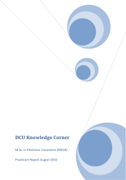 DCU Knowledge Corner M.Sc. in Electronic Commerce (MECB) Practicum Report August 2010