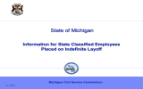 State of Michigan  Information for State Classified Employees Placed on Indefinite Layoff