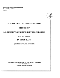 TOXICOLOGY AND CARCINOGENESIS STUDIES  OF 3,3‘-DIMETHYLBENZIDINEDIHYDROCHLORIDE IN  F344/N  RATS