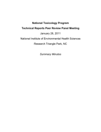 National Toxicology Program Technical Reports Peer Review Panel Meeting January 26, 2011