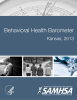 Behavioral Health Barometer Kansas, 2013