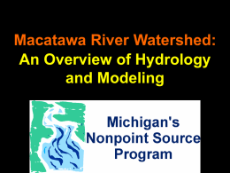 Macatawa River Watershed: An Overview of Hydrology and Modeling