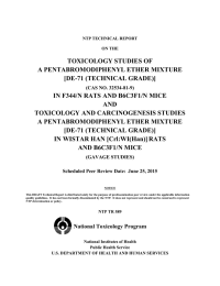 TOXICOLOGY STUDIES OF A PENTABROMODIPHENYL ETHER MIXTURE [DE-71 (TECHNICAL GRADE)]