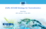 EURL ECVAM Strategy for Toxicokinetics Alicia Paini EPA, Durham, 17 Feb. 2016