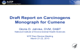 Draft Report on Carcinogens Monograph for Cumene Gloria D. Jahnke, DVM, DABT