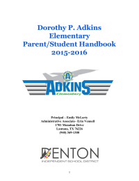   Dorothy P. Adkins Elementary Parent/Student Handbook