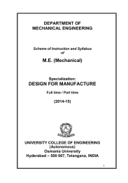 M.E. (Mechanical) DESIGN FOR MANUFACTURE DEPARTMENT OF MECHANICAL ENGINEERING