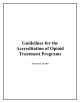 Guidelines for the Accreditation of Opioid Treatment Programs Revised July 20, 2007