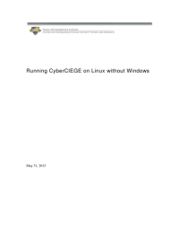 Running CyberCIEGE on Linux without Windows  May 31, 2013