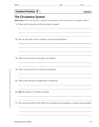 The Circulatory System Content Practice  B LESSON 2 1.