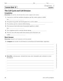 The Cell Cycle and Cell Division Chapter 3 Lesson Quiz  B Completion
