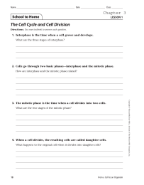 The Cell Cycle and Cell Division Chapter 3 School to Home LESSON 1