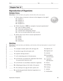 Reproduction of Organisms Chapter Test  B Multiple Choice 1.
