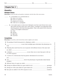 Genetics Chapter Test  C Multiple Choice 1.