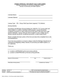 ZONING APPROVAL FOR GROUP CHILD CARE HOMES Licensee Name: Licensee Address:
