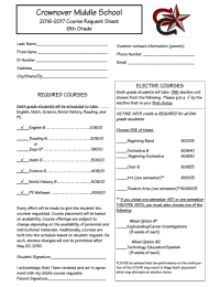 Crownover Middle School 2016-2017 Course Request Sheet 6th Grade