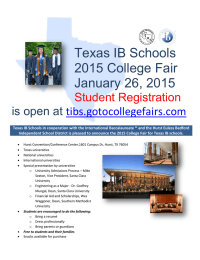 Texas IB Schools 2015 College Fair January 26, 2015