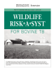 WILDLIFE RISK*A*SYST FOR  BOVINE  TB FAS 113 • December 2010
