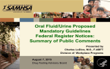 Oral Fluid/Urine Proposed Mandatory Guidelines Federal Register Notices: