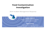 Feed Contamination Investigation 2014 Incident Management Response James Averill