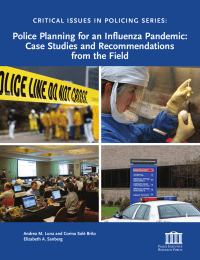 Police Planning for an Influenza Pandemic: Case Studies and Recommendations