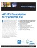 I APHA’s Prescription for Pandemic Flu P
