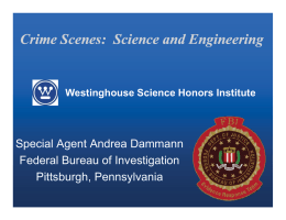 Crime Scenes: Science and Engineering