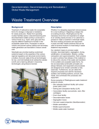 Waste Treatment Overview Decontamination, Decommissioning and Remediation / Global Waste Management Background