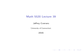 Math 5520 Lecture 39 Jeffrey Connors 2016 University of Connecticut