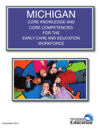 MICHIGAN CORE KNOWLEDGE AND CORE COMPETENCIES FOR THE