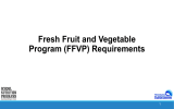 Fresh Fruit and Vegetable Program (FFVP) Requirements 1