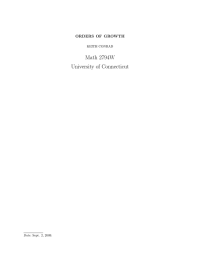 Math 2794W University of Connecticut ORDERS OF GROWTH KEITH CONRAD