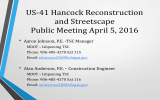 US-41 Hancock Reconstruction and Streetscape Public Meeting April 5, 2016 •