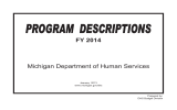FY 2014 Michigan Department of Human Services January 2013 www.michigan.gov/dhs