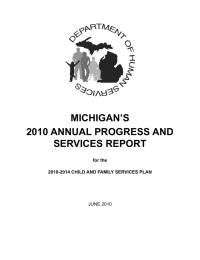 MICHIGAN’S 2010 ANNUAL PROGRESS AND SERVICES REPORT