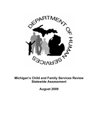 Michigan’s Child and Family Services Review Statewide Assessment August 2009